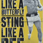 Das Bild »Float like a butterfly, sting like a bee« Muhammad Ali